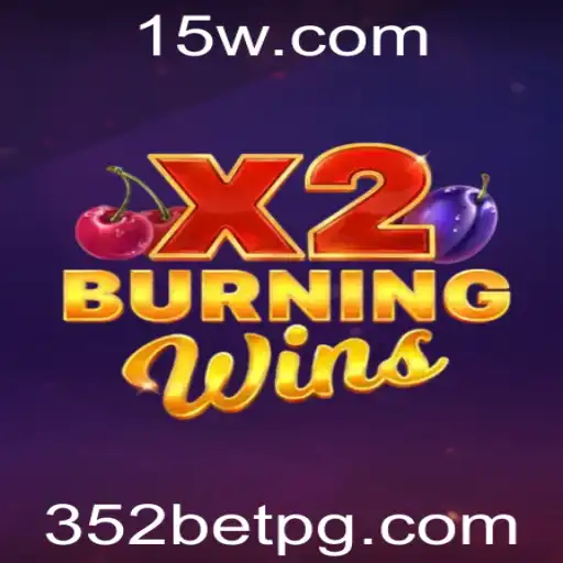 Explorando o Fascinante Mundo de 'BurningWinsX2' e a Estratégia '352 Bet'
