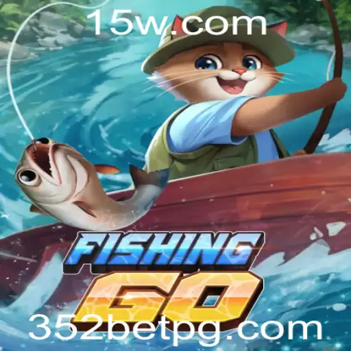 Explorando o Mundo de FishingGO e a Estrategia 352 Bet
