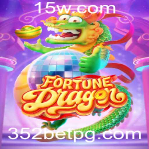 FortuneDragon e 352 Bet: Descubra o Mundo Fascinante dos Jogos de Azar