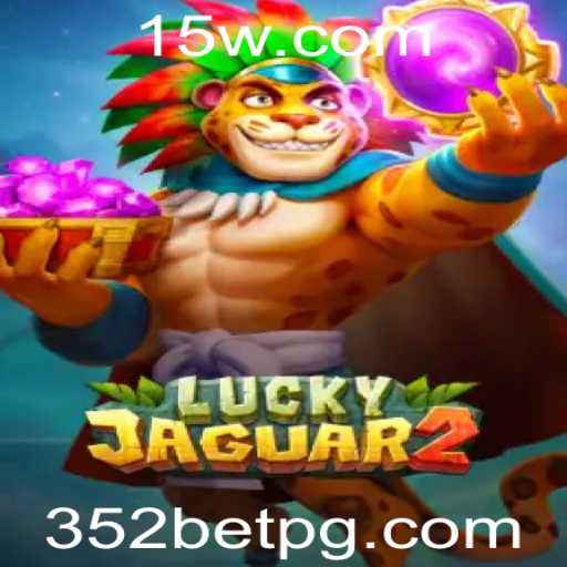 Descubra o Fascinante Mundo de Luckyjaguar2 e Desvende o Poder de 352 Bet